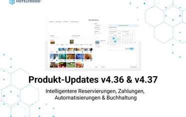 Product Updates v4.36 & v4.37: Smarter Reservations, Payments, Automations & Accounting